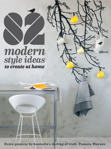 82 Modern Style Ideas to Create at Home