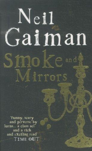 Smoke and Mirrors
