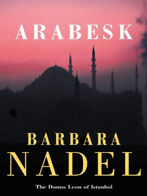 Arabesk (Inspector Ikmen Mystery 3)