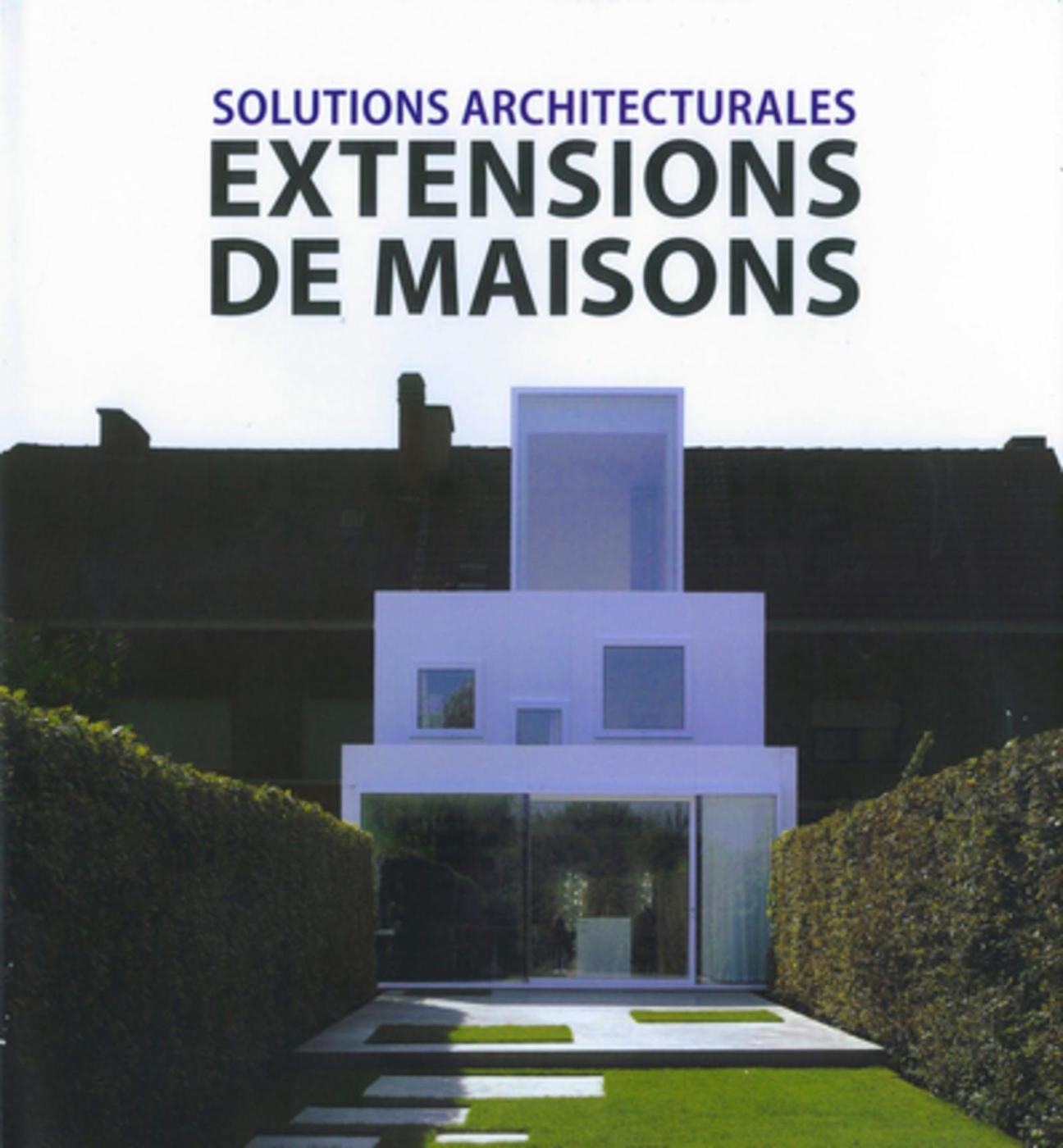 Solutions architecturales: extensions de maisons