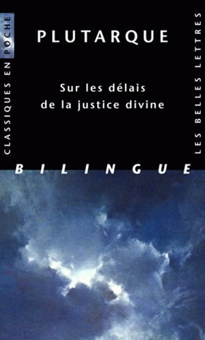 Sur les Délais de la justice divine