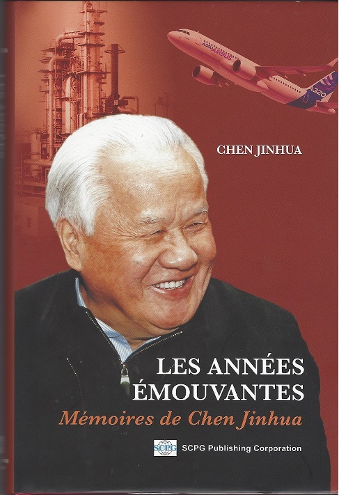 LES ANNÉES ÉMOUVANTES - Mémoires de Chen Jinhua