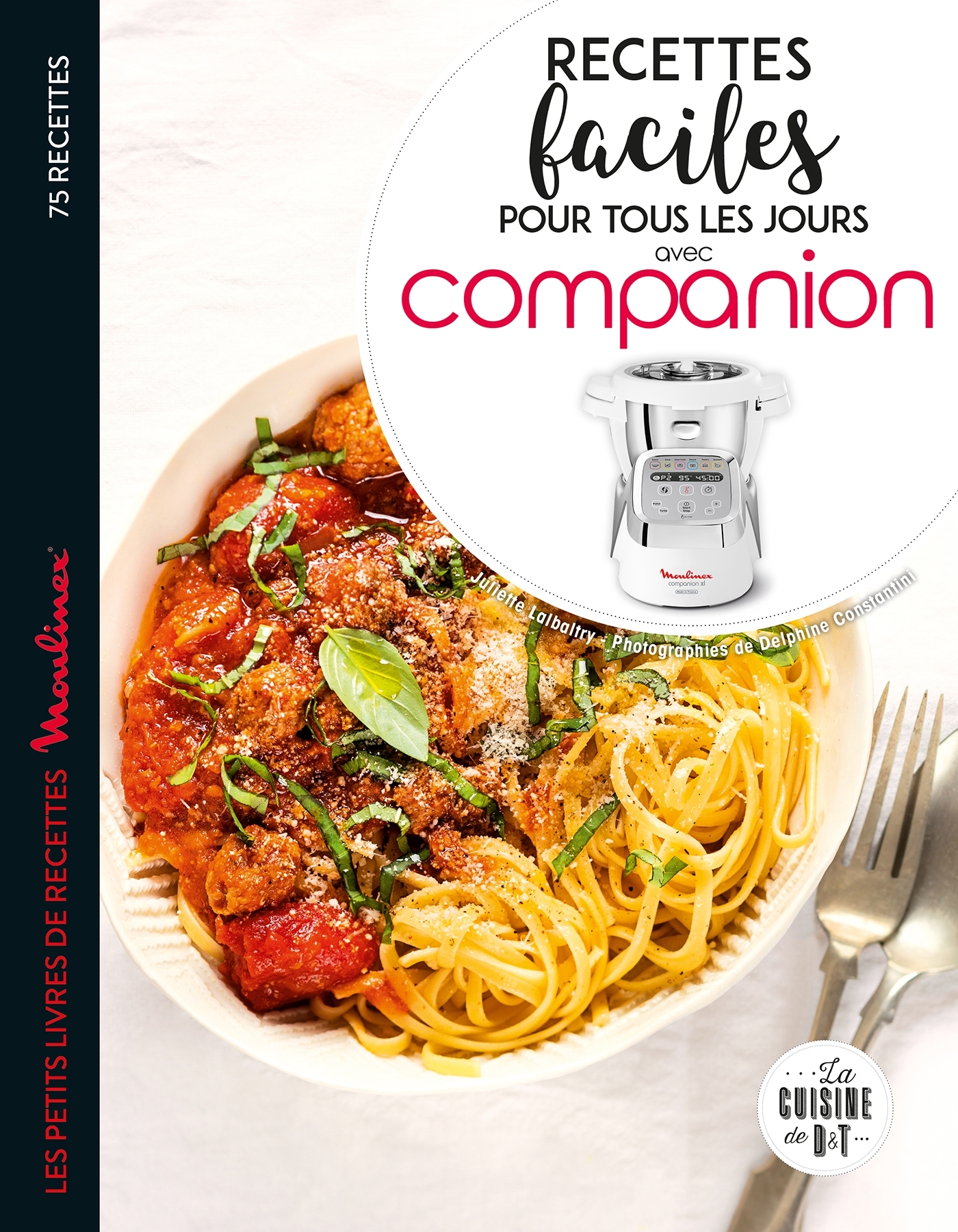 Recettes faciles pour tous les jours avec Companion