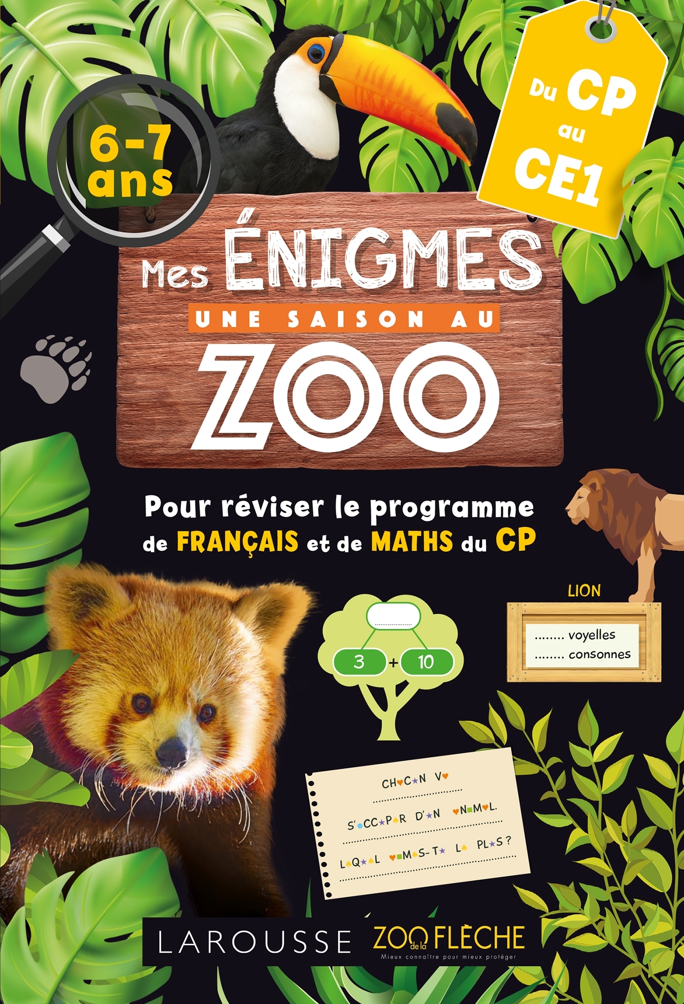 Mes énigmes Une SAISON AU ZOO CP