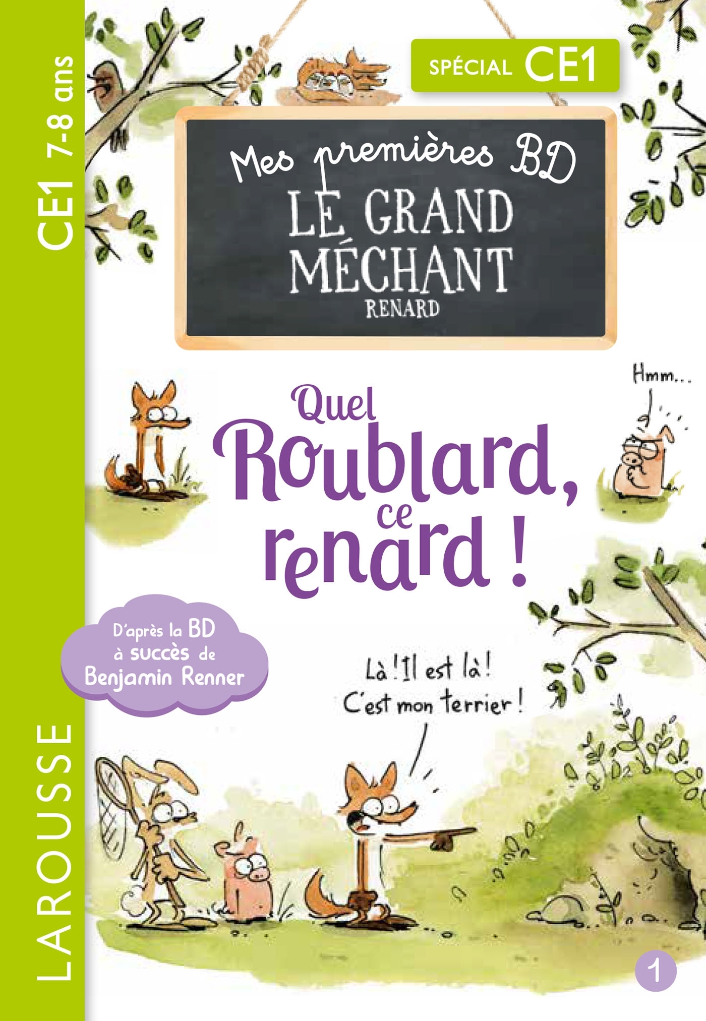 Mes premières BD le Grand Méchant Renard - Quel roublard, ce renard
