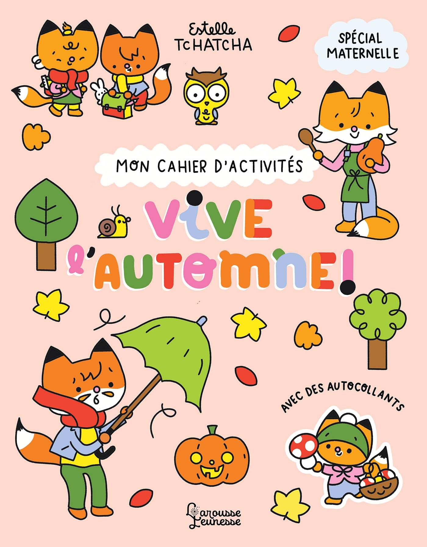 Mon cahier d'activités - Vive l'automne