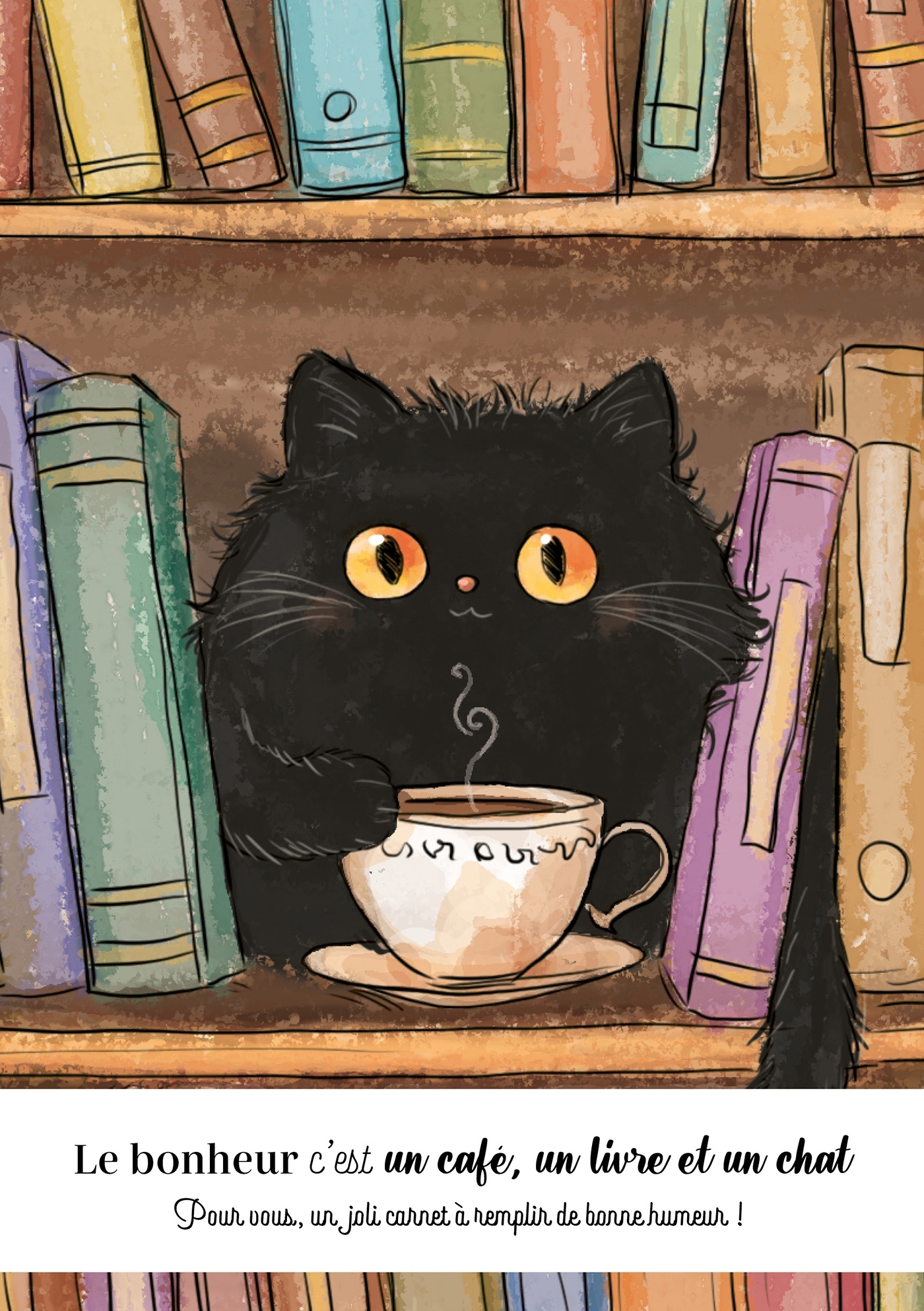 Carnet Le bonheur c'est un café, un livre et un chat