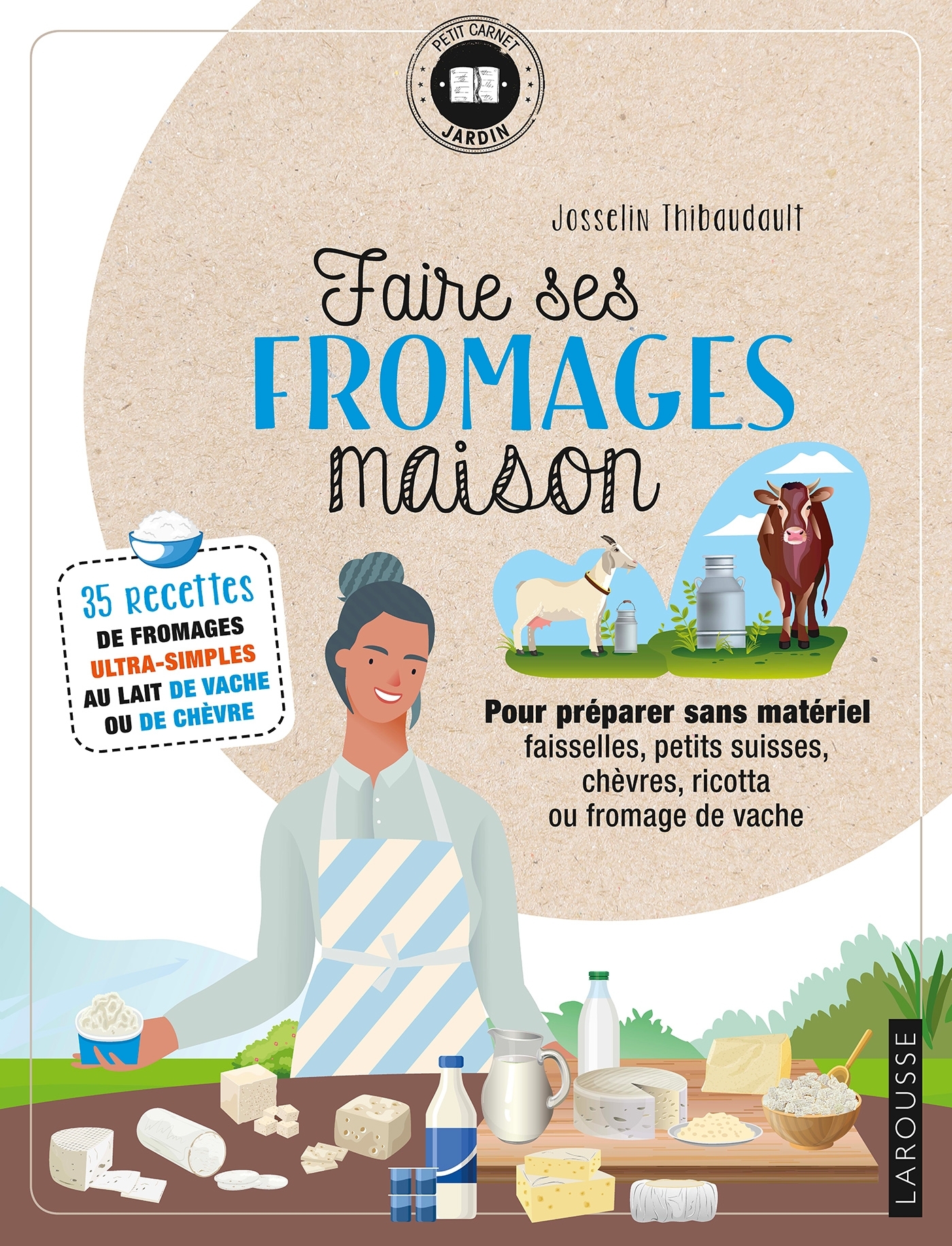 Faire ses fromages maison