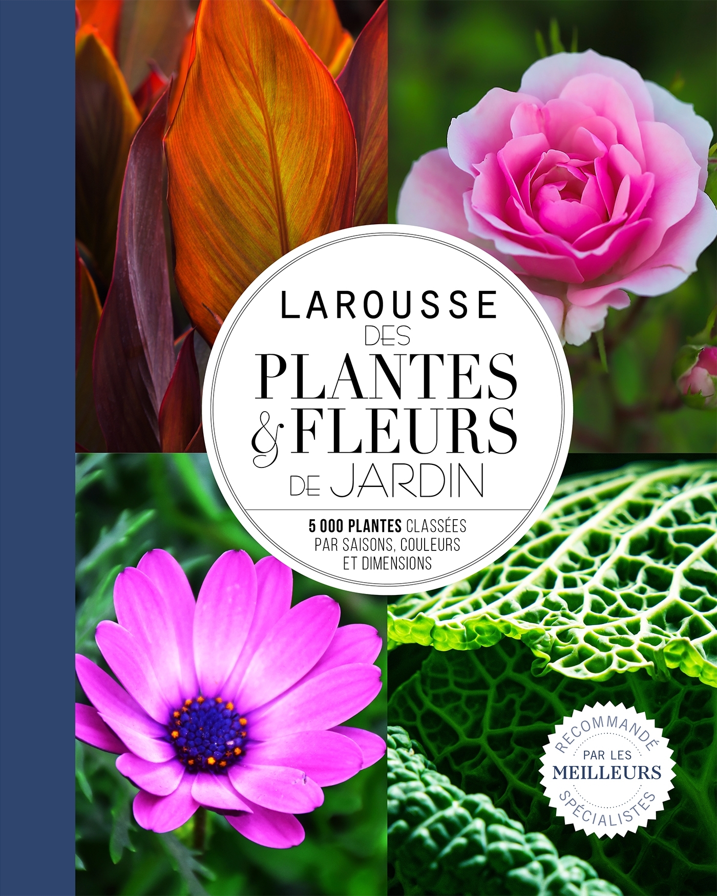 Larousse des plantes et fleurs de jardin
