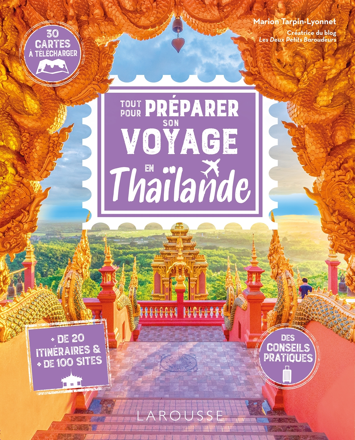 Tout pour préparer son voyage en Thaïlande