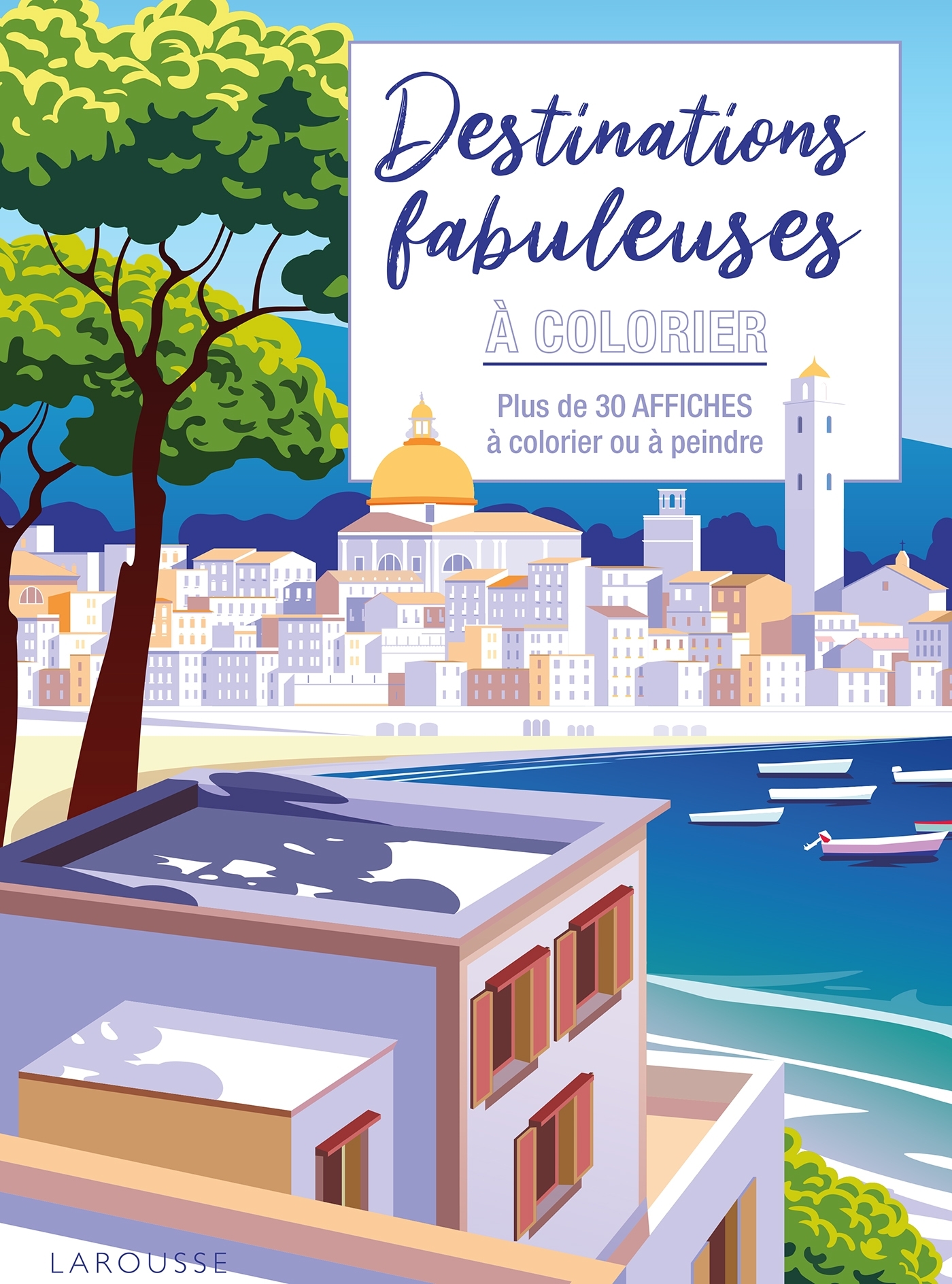 Affiches à colorier : Destinations fabuleuses