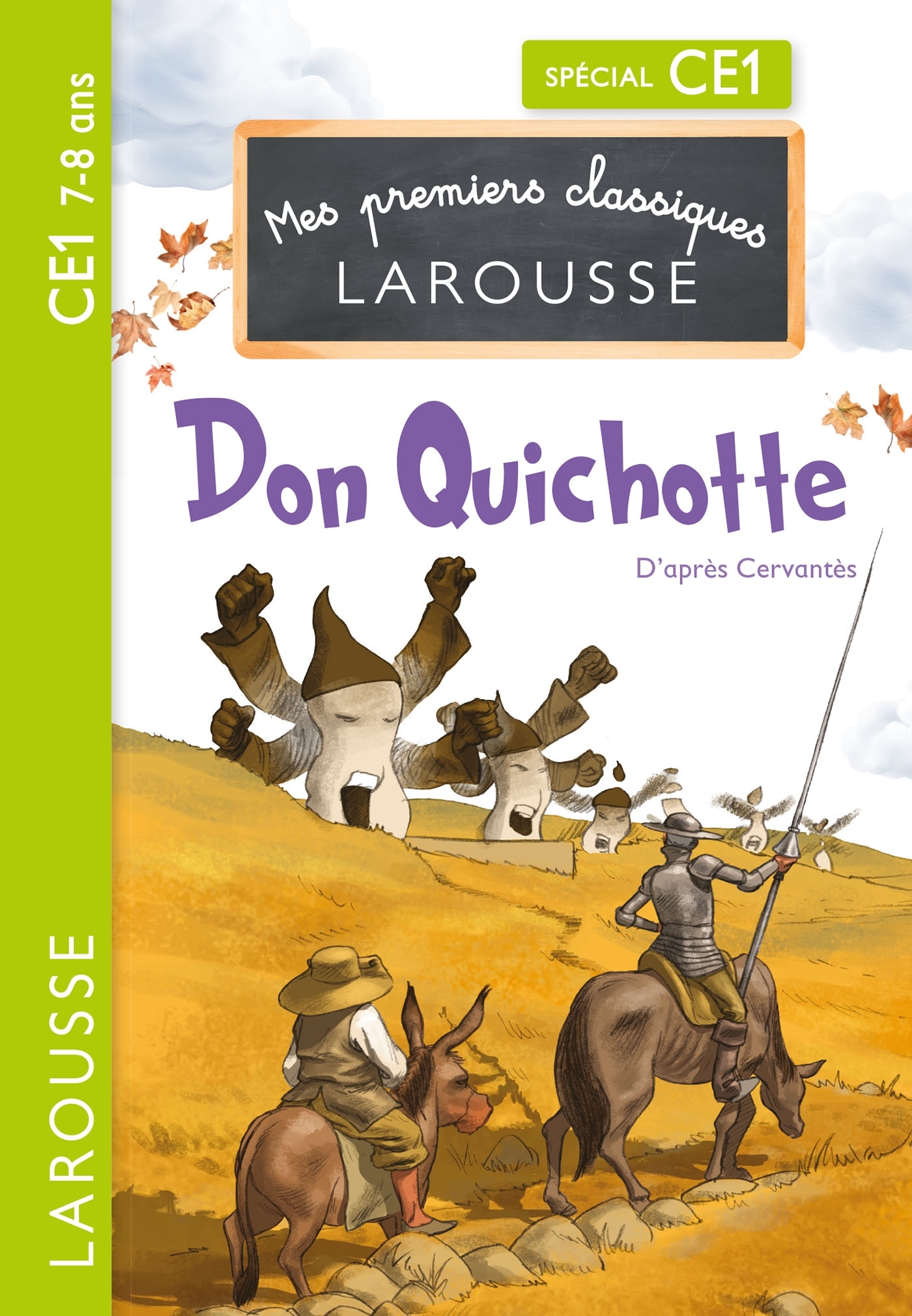 Premiers classiques Larousse : Don Quichotte CE1