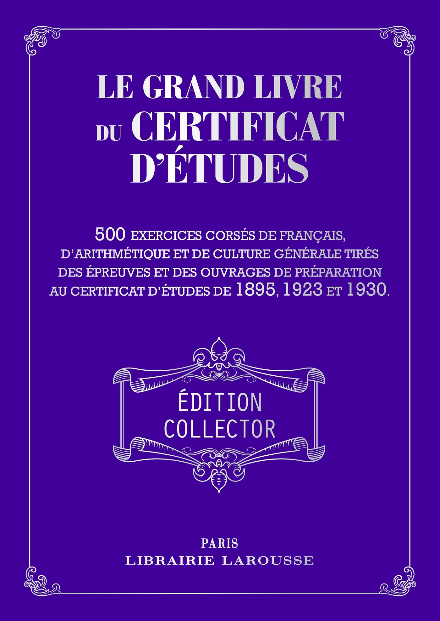 Le Grand livre du Certificat d'études