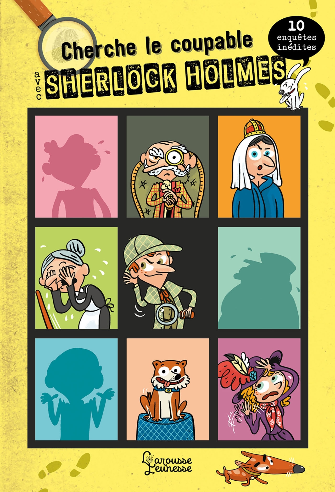 Cherche le coupable avec Sherlock Holmes - 10 enquêtes inédites