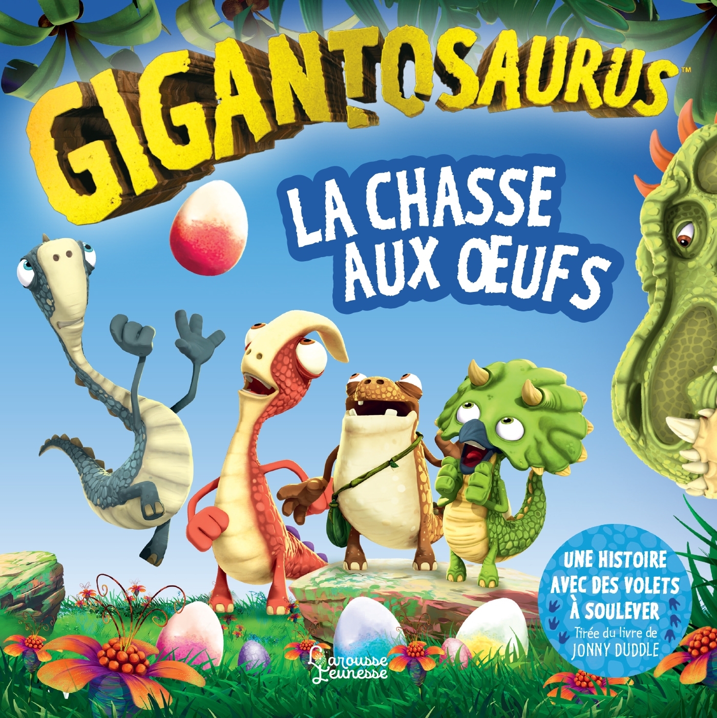 Gigantosaurus - La chasse aux oeufs