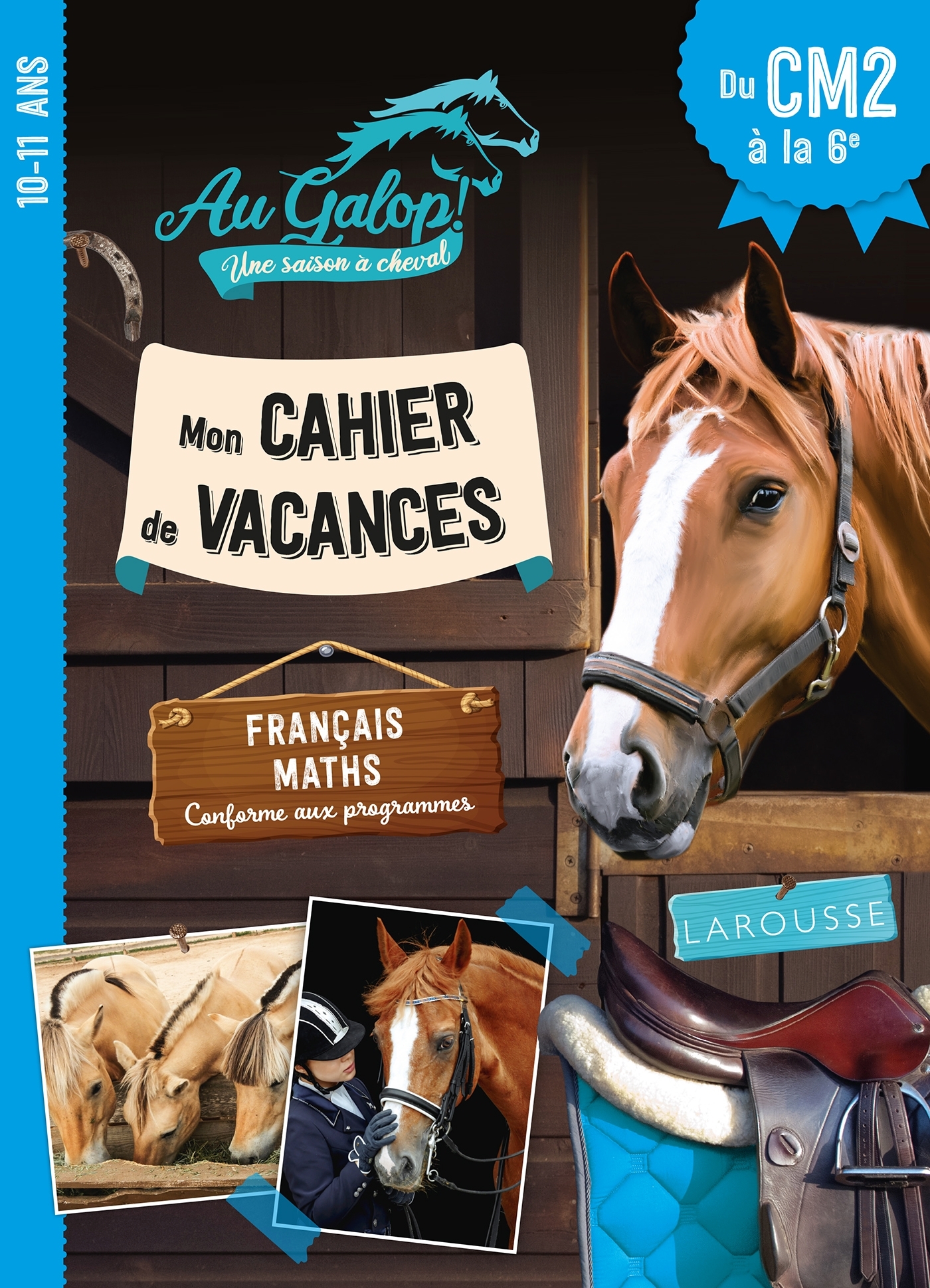 Cahier de vacances AU GALOP du CM2 à la 6e
