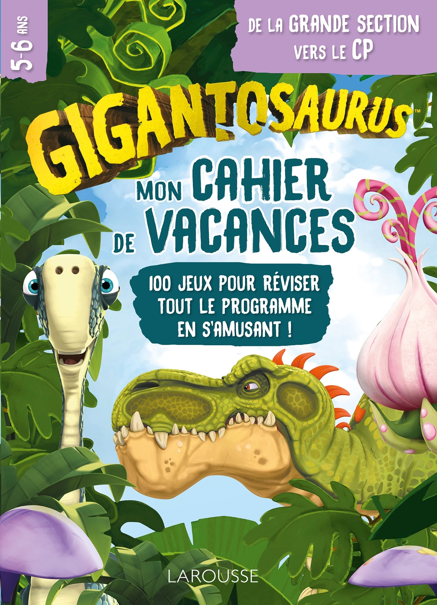 Mon cahier de vacances Gigantosaurus GS-CP