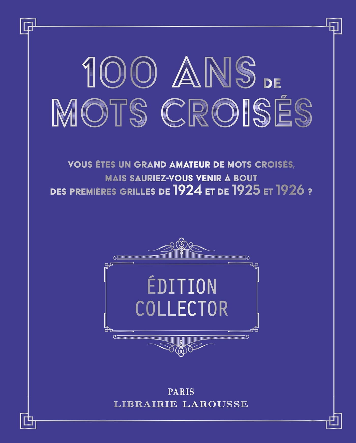 100 ans de Mots croisés