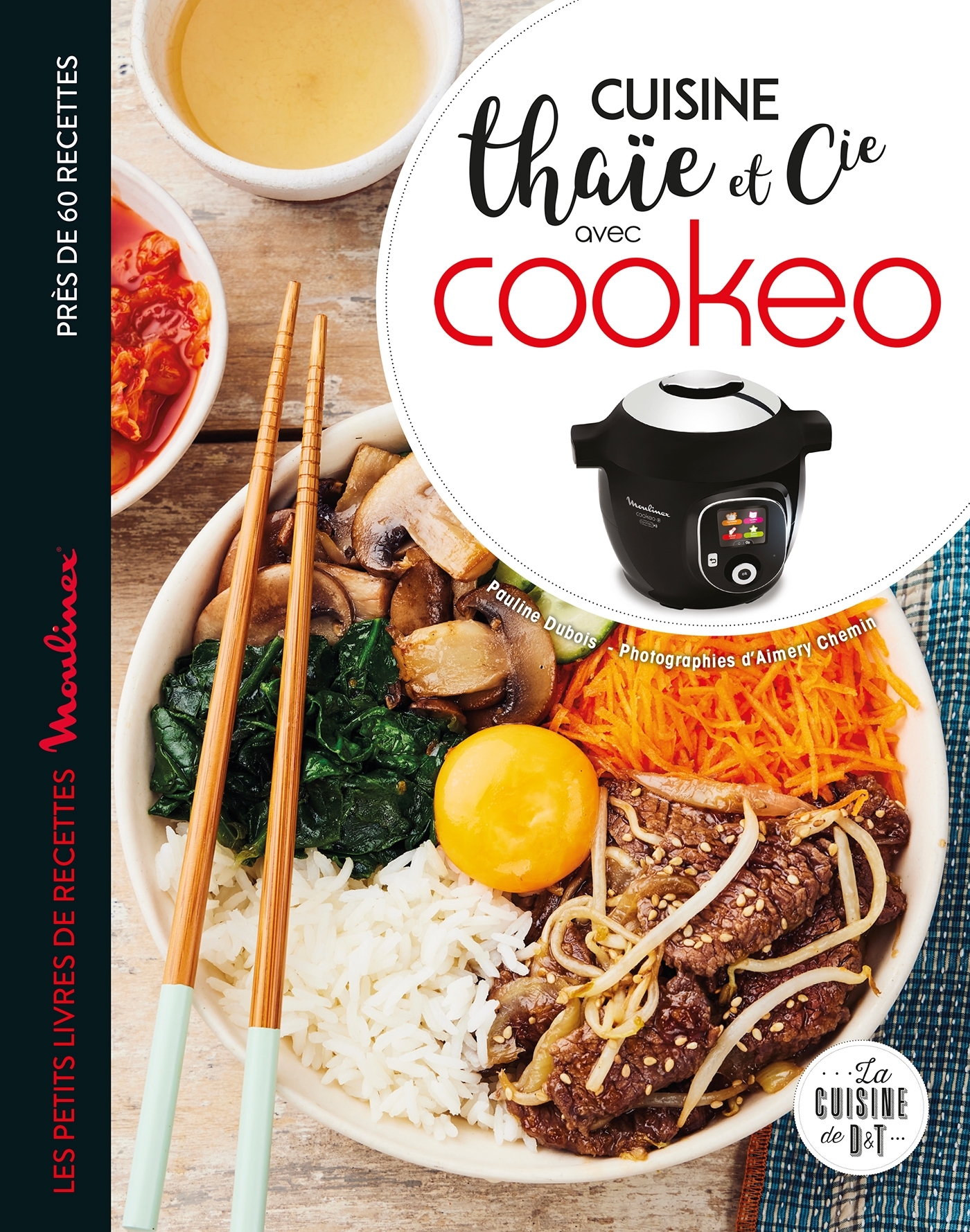 Cuisine thaïe et cie avec Cookeo