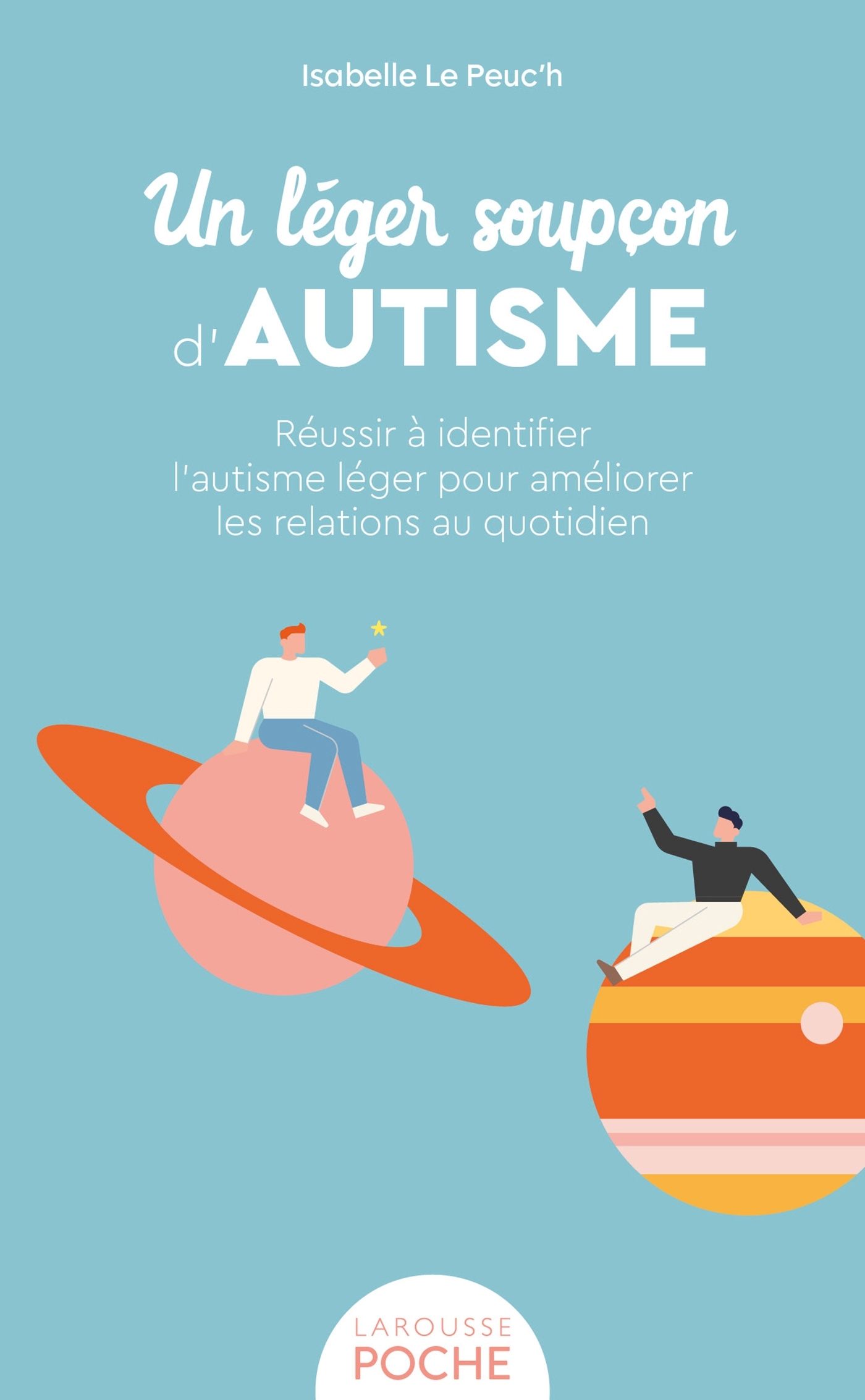 Un léger soupçon d'autisme