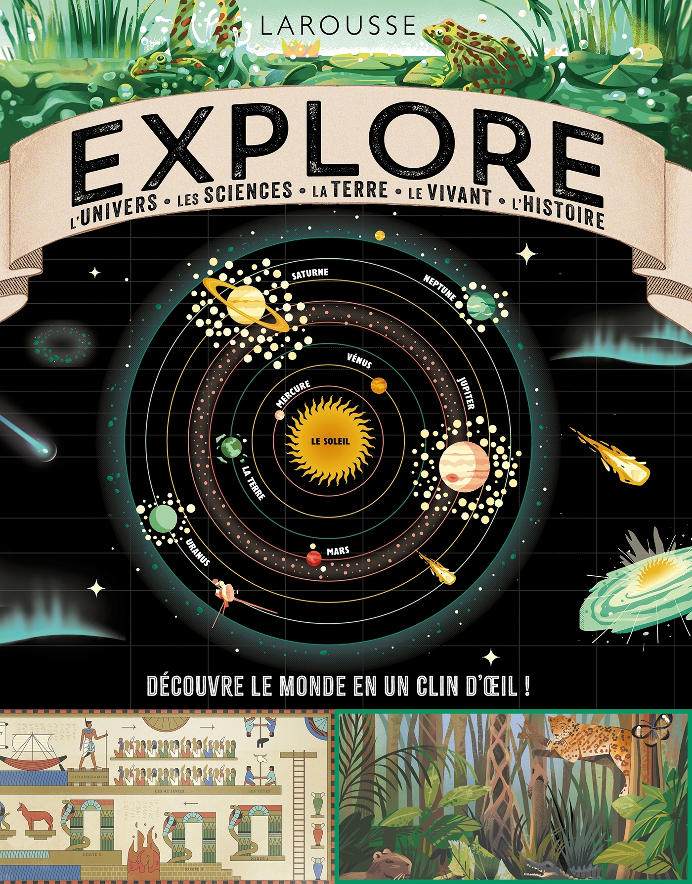 Explore : L'Univers, les sciences, la Terre, le vivant, l'histoire