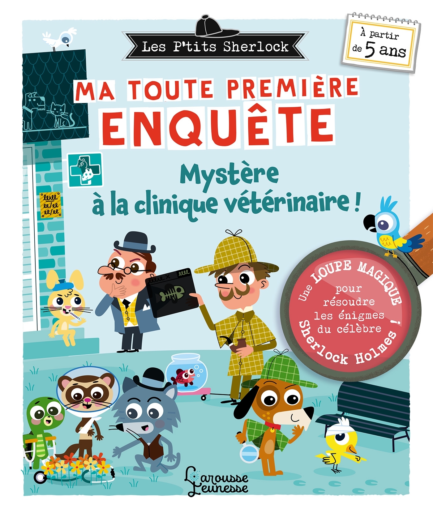 Ma toute première enquête - Mystère à la clinique vétérinaire !