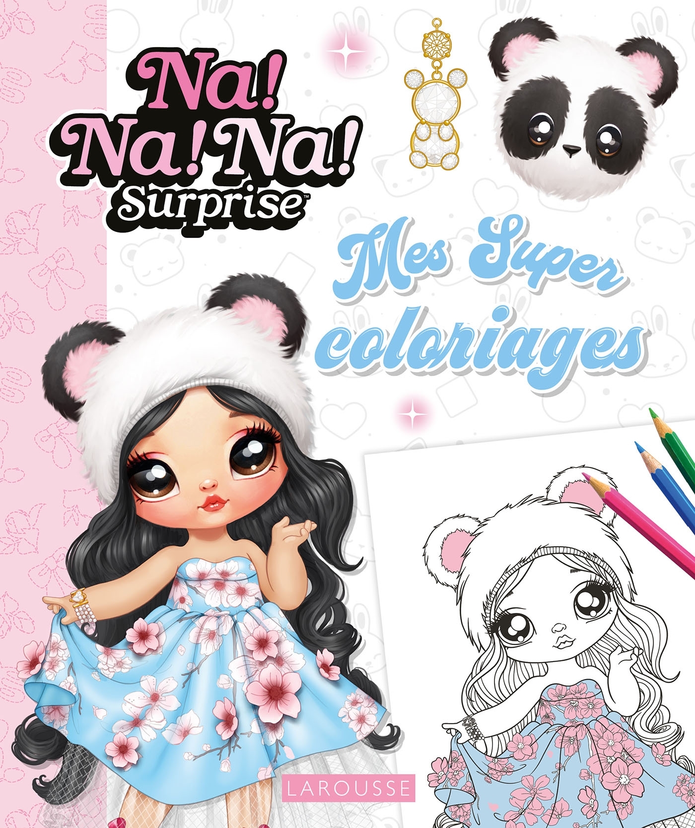 NaNaNa - Mes super coloriages fashion