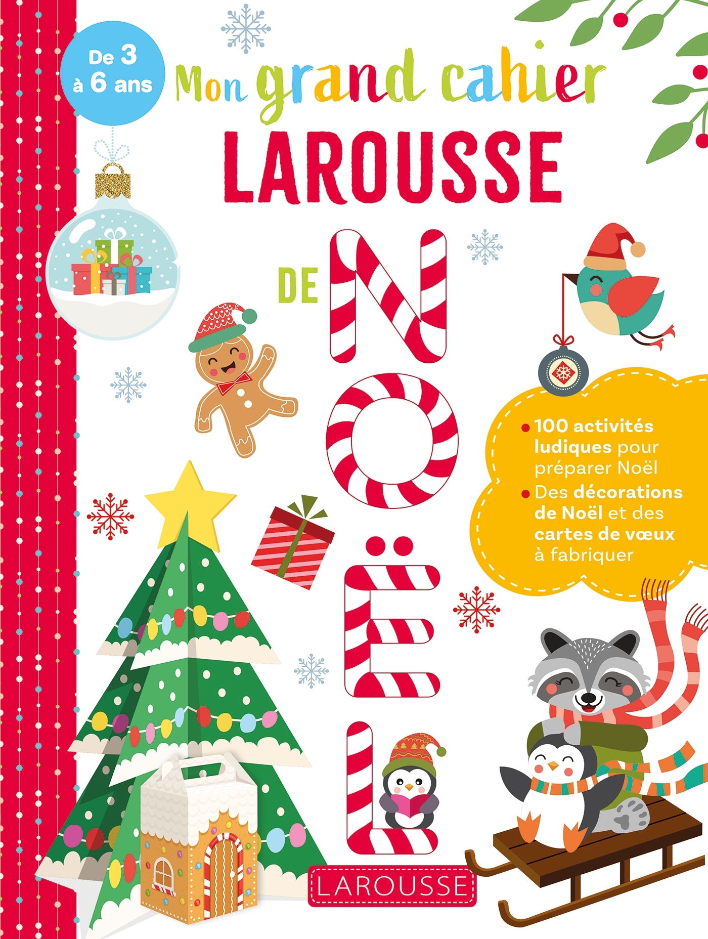 Mon grand cahier Larousse de Noël