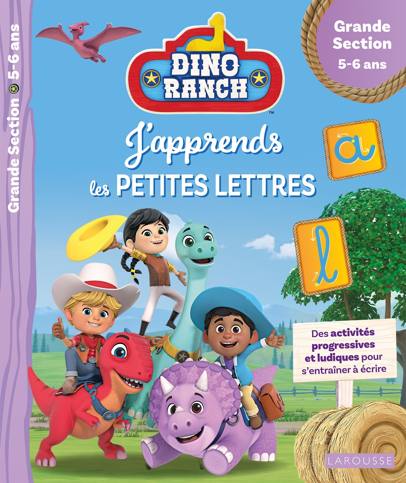 DINO RANCH - J'apprends les petites lettres - Grande Section