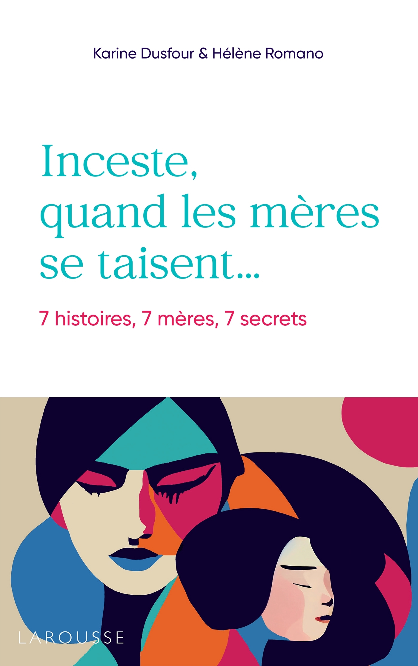 Inceste, quand les mères se taisent