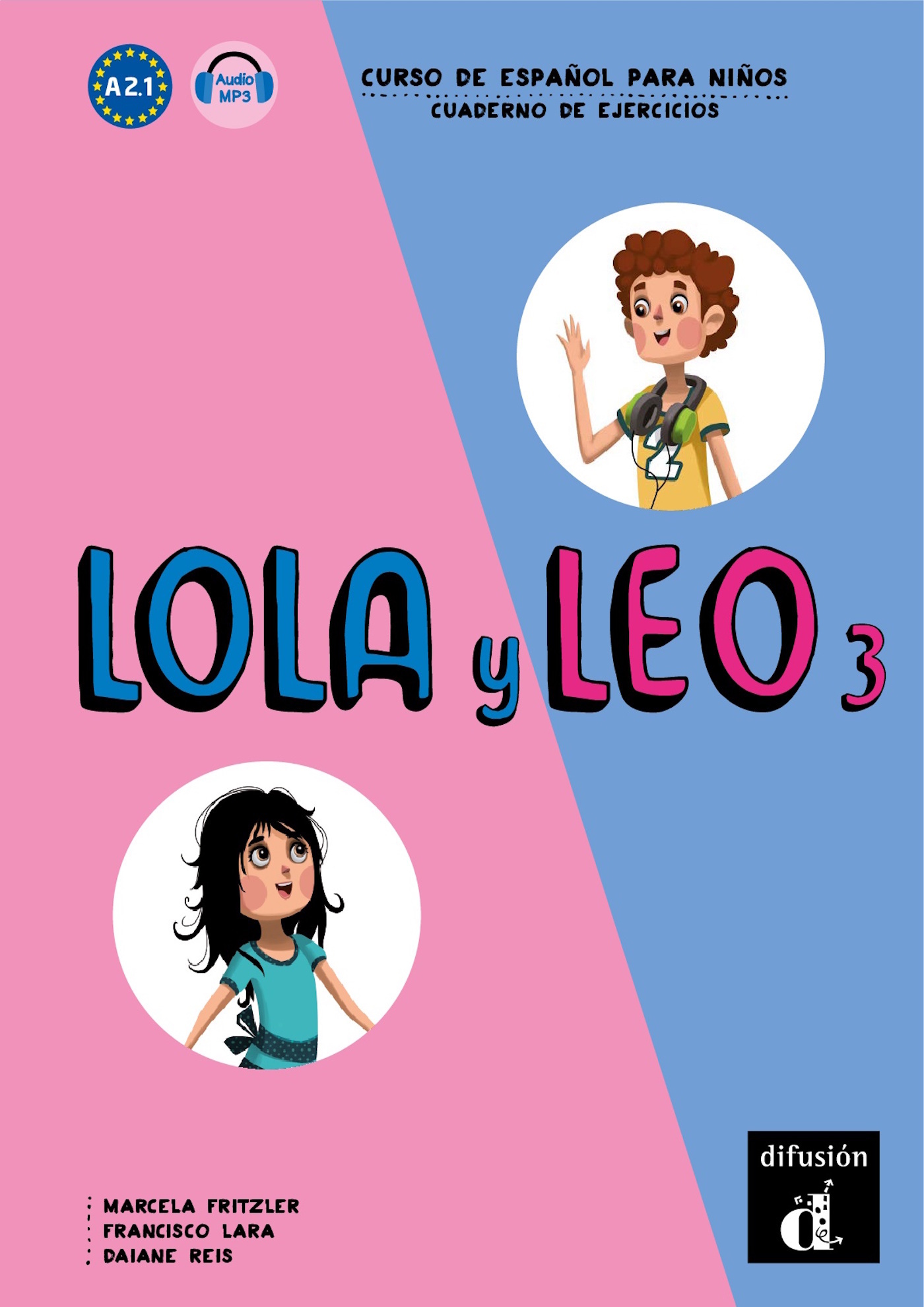 Lola y Leo 3 - Cahier d'exercices