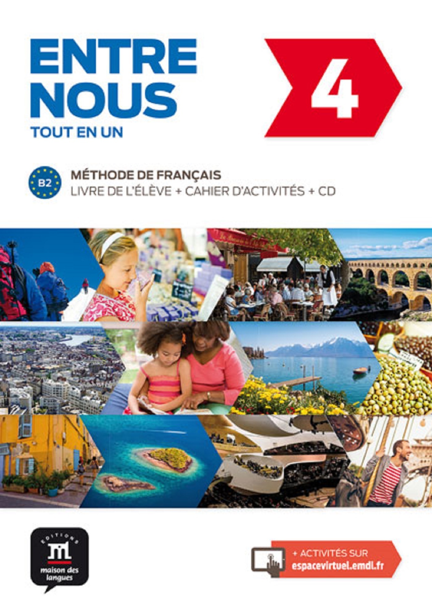 Entre nous 4 - livre de l'élève + cahier d'activités