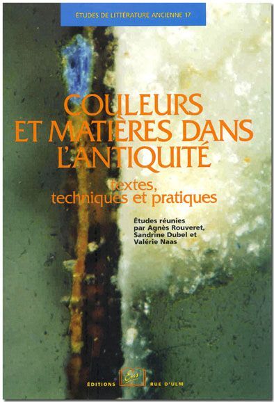 Couleurs et Matieres dans l'Antiquité