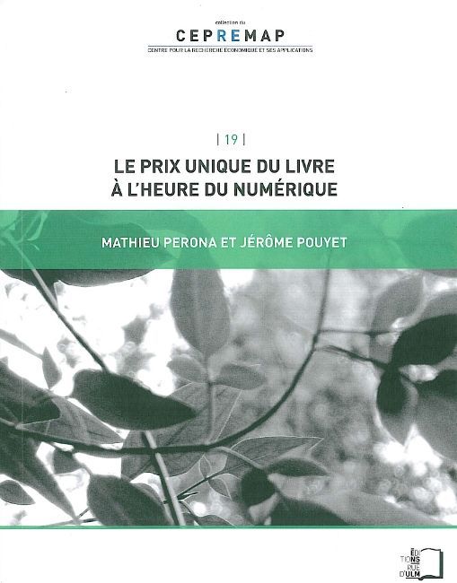 Le Prix Unique du Livre a l'Heure du Numérique
