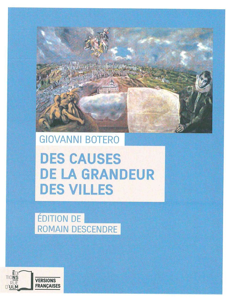 Des Causes de la Grandeur des Villes