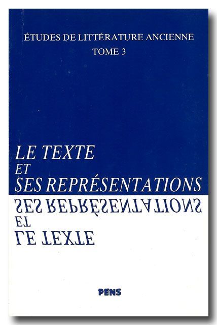 Le Texte et ses Representations