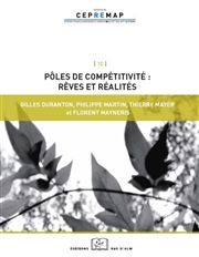 Les Poles de Competitivite:Que Peut-On en Attendre ?