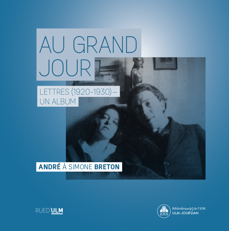 Au grand jour (lettres 1920-1930)