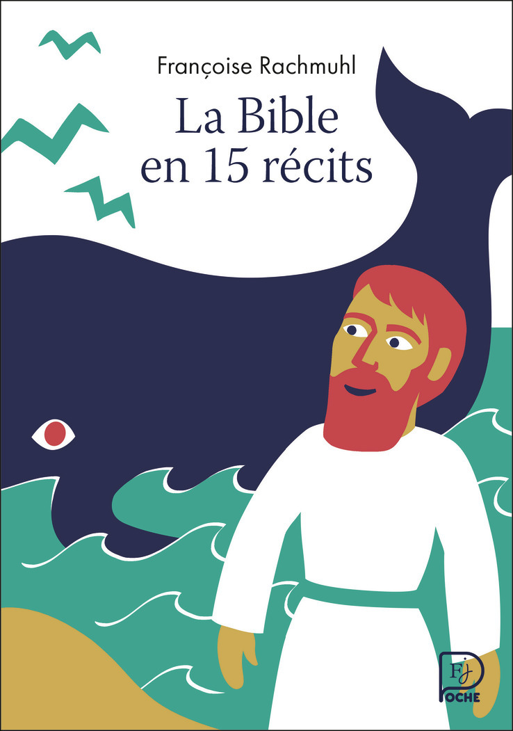 La Bible en 15 récits
