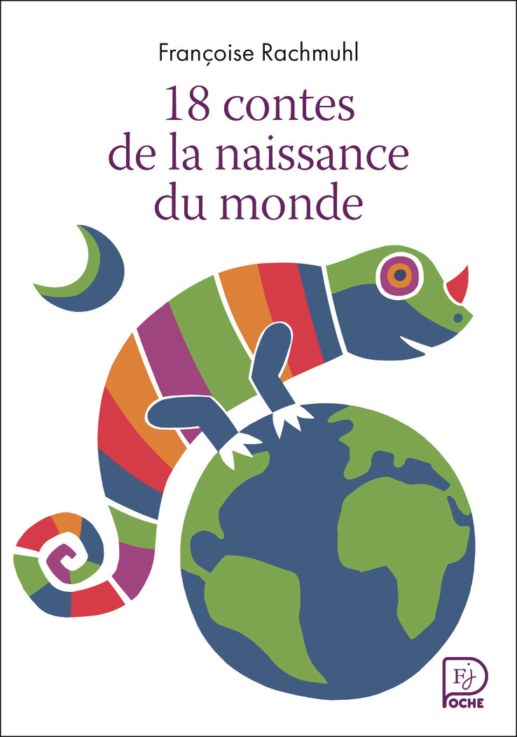 18 contes de la naissance du monde