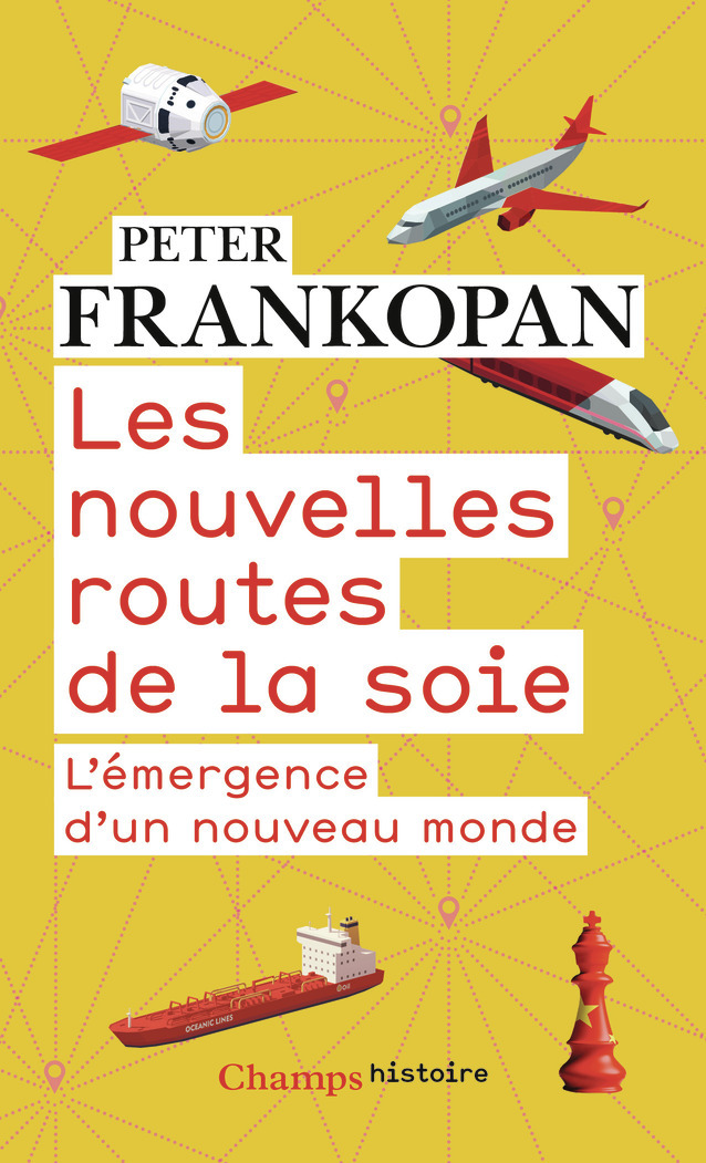 Les nouvelles routes de la soie