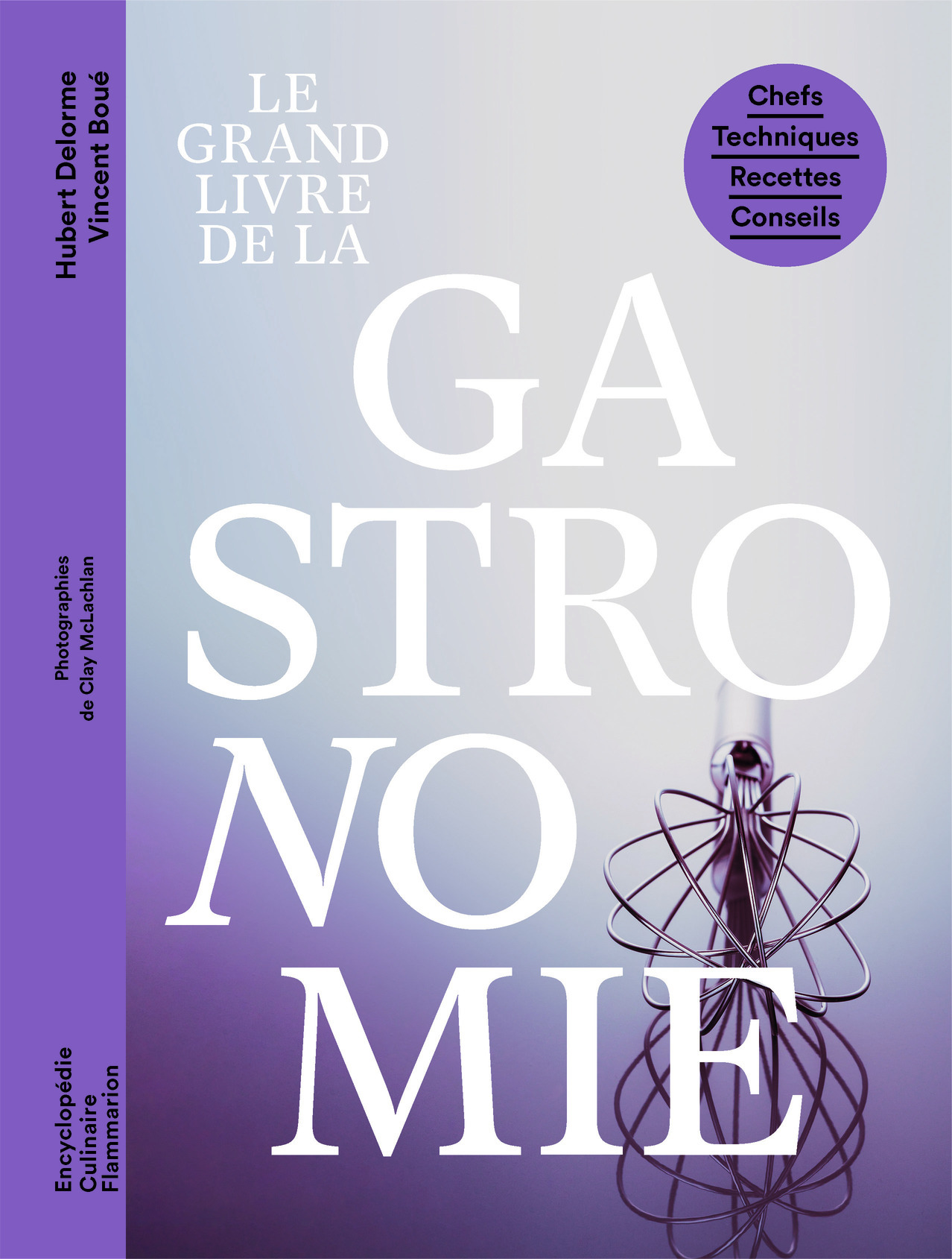 Le grand livre de la gastronomie