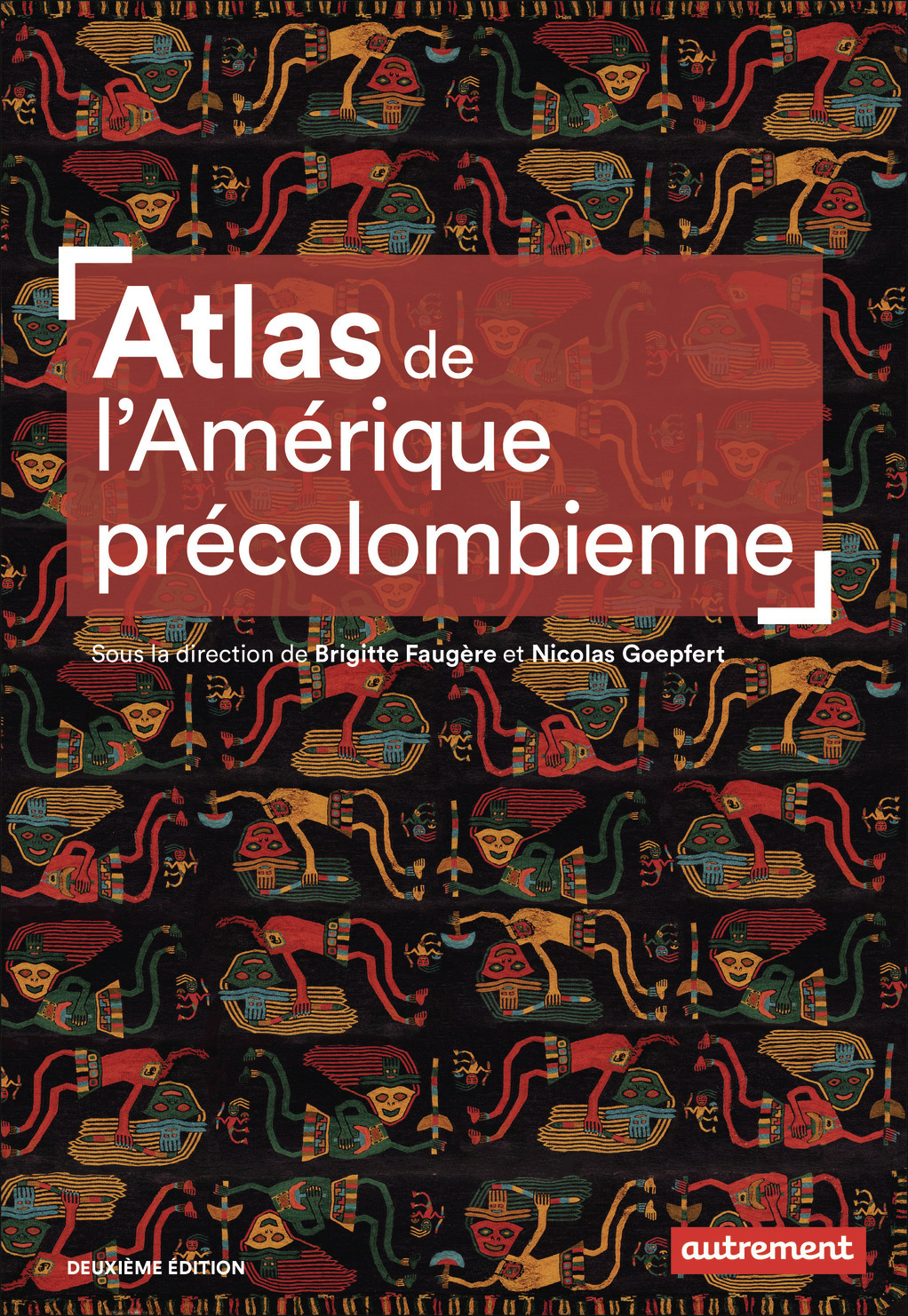 Atlas de l'Amérique précolombienne