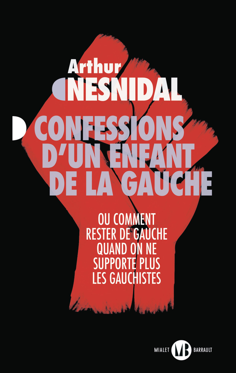 Confessions d'un enfant de la gauche