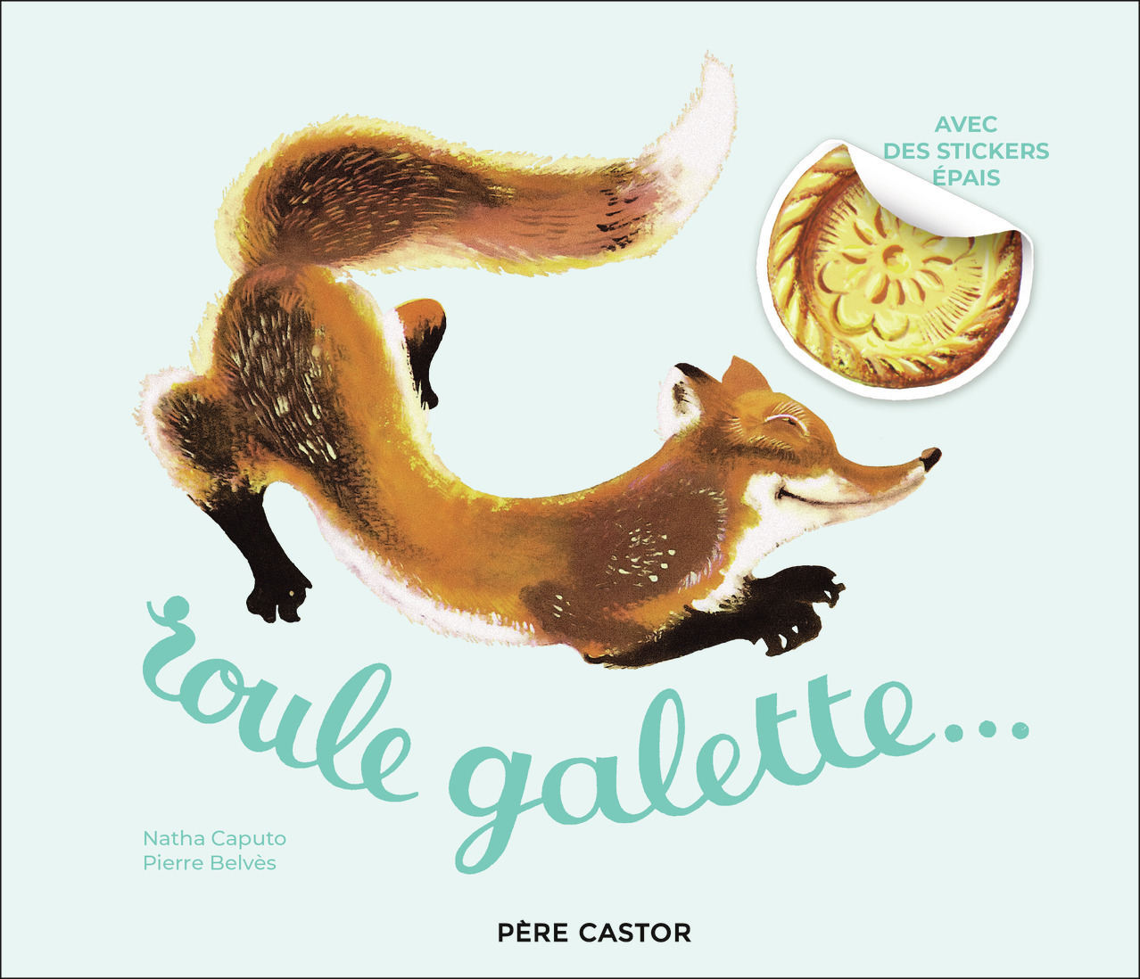 Roule Galette... (avec des stickers épais)