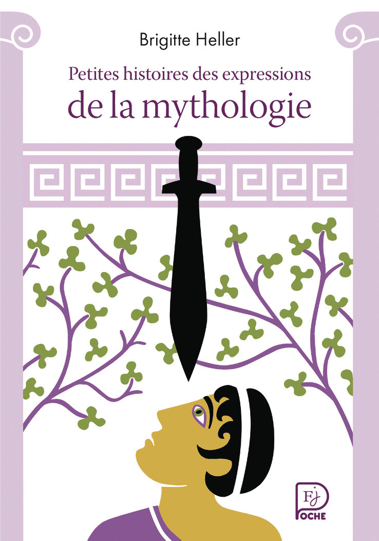 Petites histoires des expressions de la mythologie