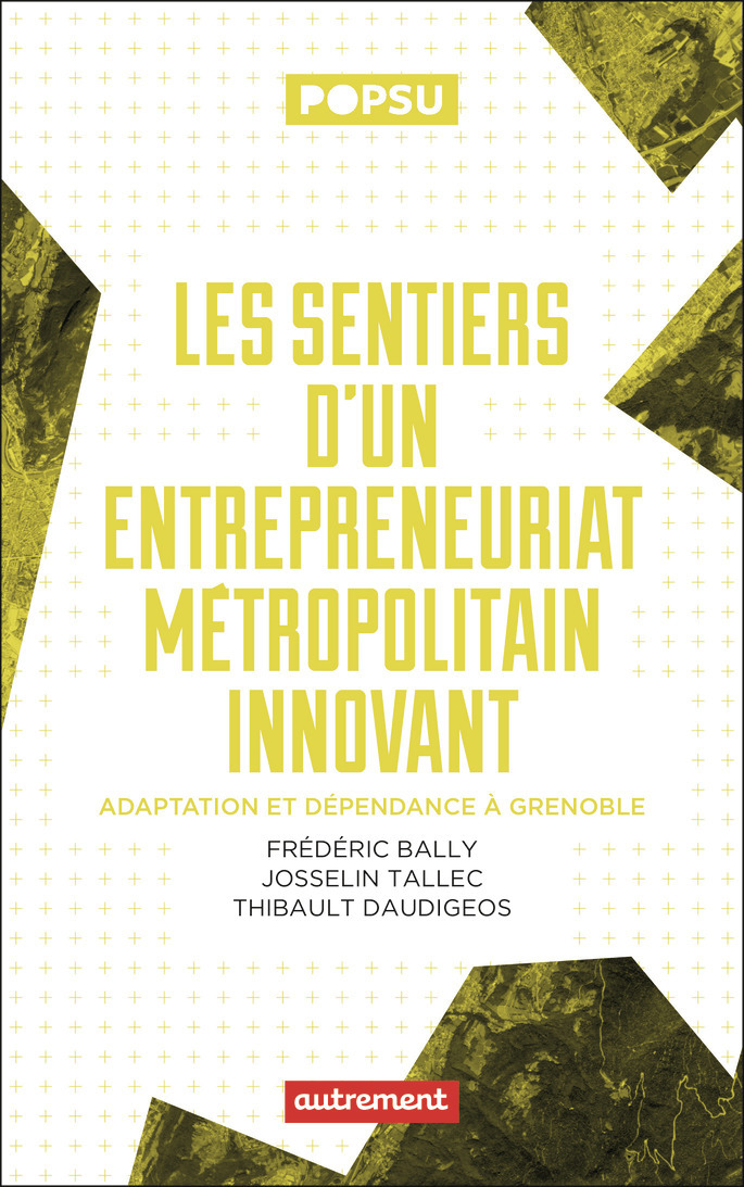 Les sentiers d'un entrepreneuriat métropolitain innovant