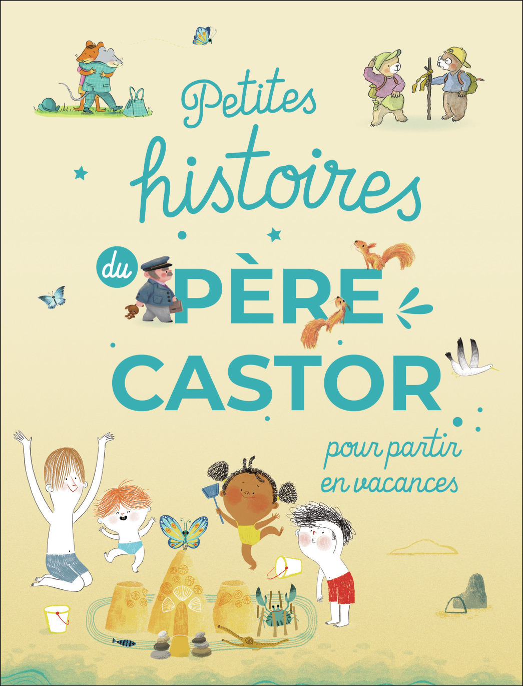 Petites histoires du Père Castor pour partir en vacances
