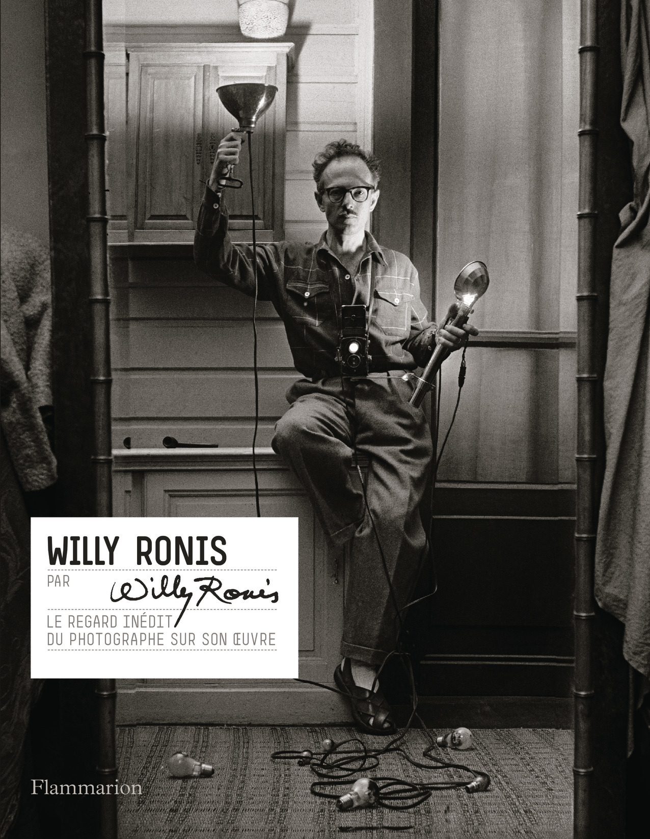 Willy Ronis par Willy Ronis