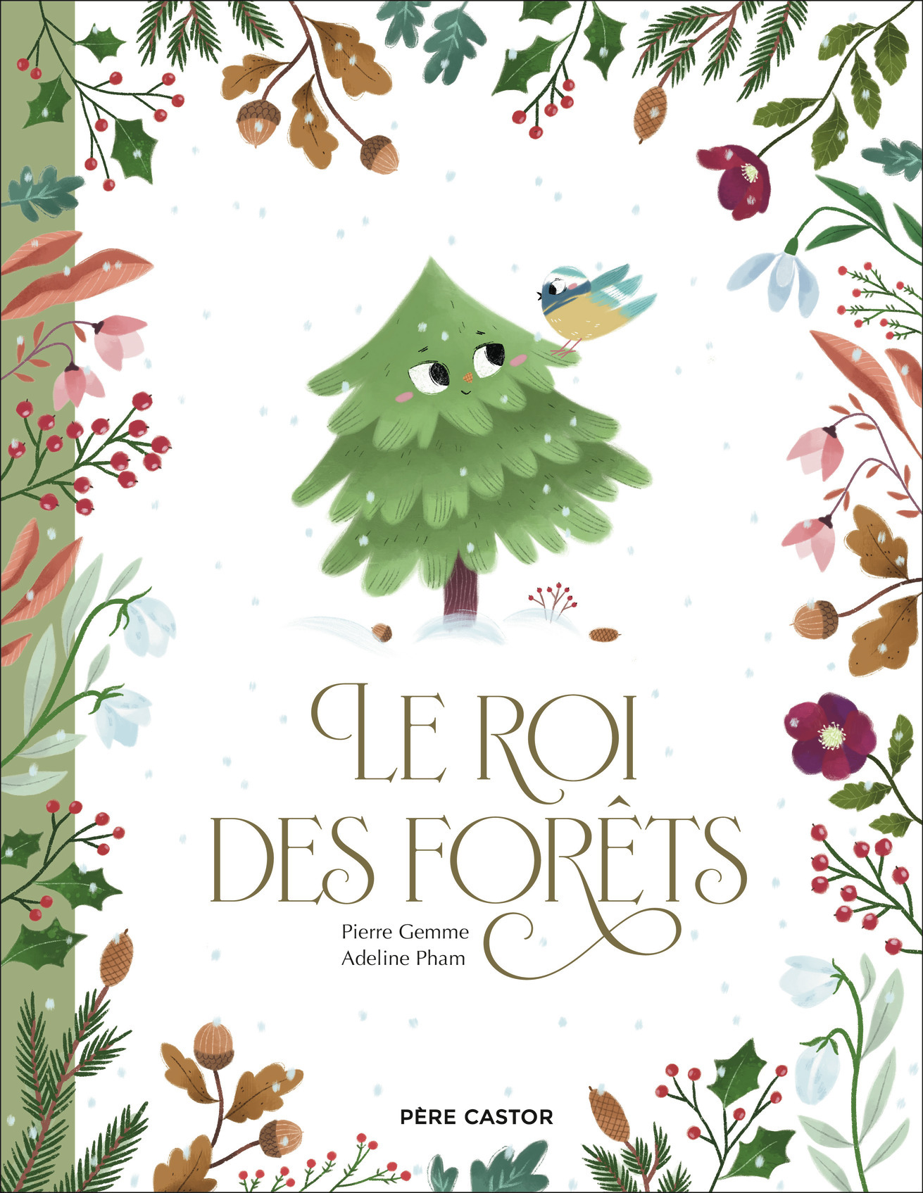 Le roi des forêts